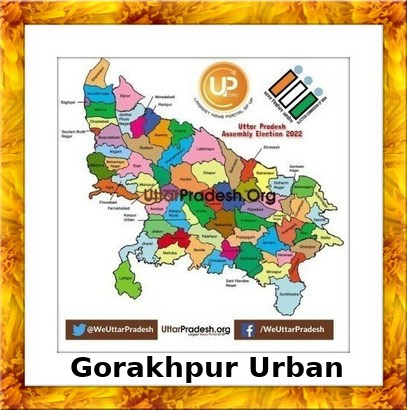Gorakhpur Urban Election Results 2022 - Know about Uttar Pradesh Gorakhpur Urban Assembly (Vidhan Sabha) constituency election news