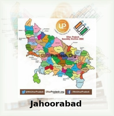 Jahoorabad Election Results 2022 - Know about Uttar Pradesh Jahoorabad Assembly (Vidhan Sabha) constituency election news