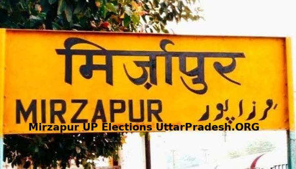 Mirzapur UP Elections UttarPradesh.ORG