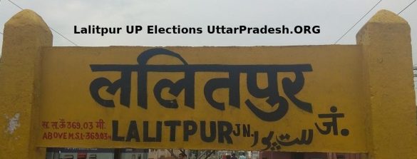 Lalitpur UP Elections UttarPradesh.ORG