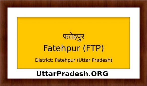 Fatehpur UP Elections UttarPradesh.ORG