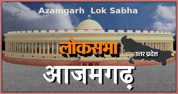 Azamgarh Lok Sabha Constituency Of Uttar Pradesh 